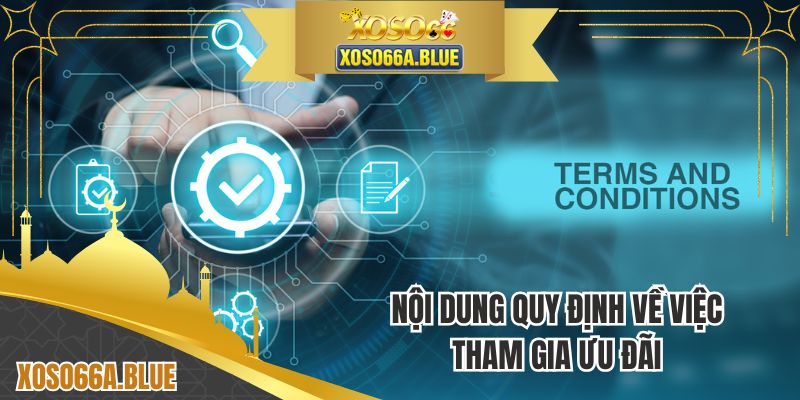 Nội dung quy định về việc tham gia ưu đãi