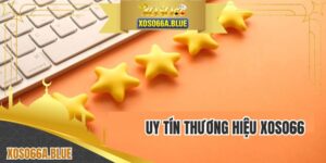 Uy Tín Thương Hiệu XOSO66 - Tìm Hiểu Sân Chơi Nên Tham Gia