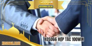 XOSO66 Hợp Tác 100WIN - Gắn Liên Minh Phát Triển Bền Vững